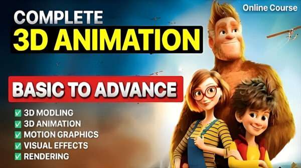 3D Animation - Basic to Advance