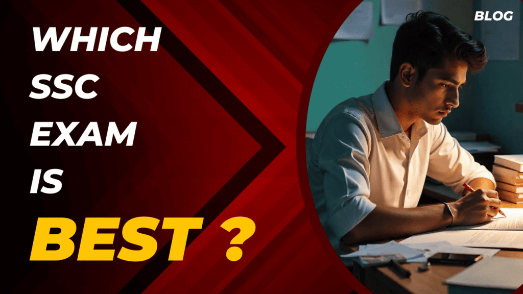 Which SSC Exam is Best