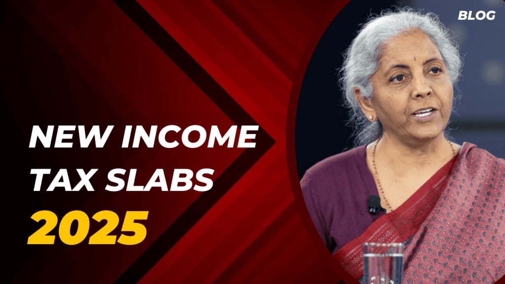 New Income Tax Slabs 2025